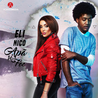 Eli - Apa Si Foc (feat. Nico)
