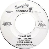 Eddie Billups - Shake Off That Dream