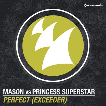 Mason Vs Princess Superstar - Perfect (Exceeder)