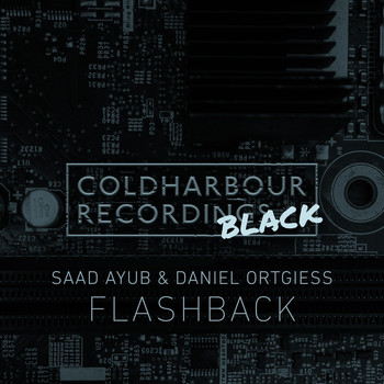 Saad Ayub & Daniel Ortgiess - Flashback