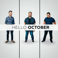 Hello October - No One Like Our God