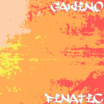 Gavino - Finatic (Explicit)
