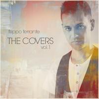 Filippo Ferrante - The Covers , Vol. 1