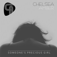 Chelsea Amber - Someone's Precious Girl