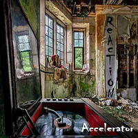Reaction - Accelerator (Explicit)