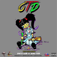 Uncle Sam - OTD (feat. King Yodi) (Explicit)