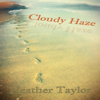 Heather Taylor - Cloudy Haze
