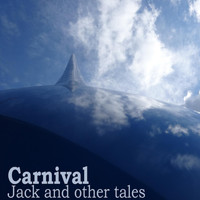Carnival - Jack and Other Tales