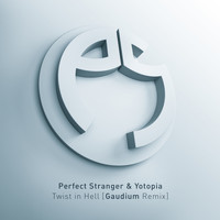 Perfect Stranger and Yotopia - Twist in Hell (Gaudium Remix)