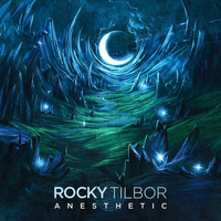 Rocky Tilbor - Anesthetic