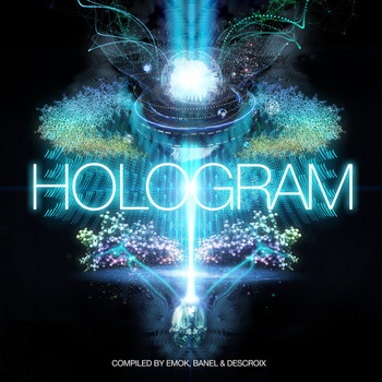 Emok, Banel and Descroix - Hologram