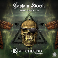 Captain Hook - Vertebra L2 (Pitchbend Remix)
