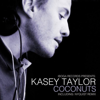 Kasey Taylor - Coconuts