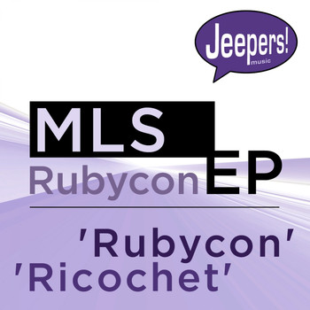 MLS - Rubycon / Richocet