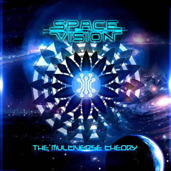 Space Vision - The Multiverse Theory