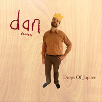Dan Daniels - Drops of Jupiter