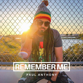 Paul Anthony - Remember Me (Radio Edit)