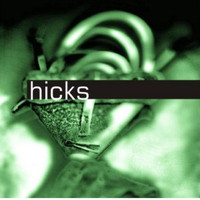 Hicks - Sem Negar Origens