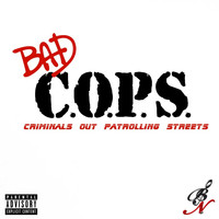 artis - Bad C.O.P.S. (feat. Ming & Purple Lettuce) (Explicit)