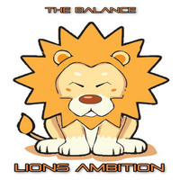 Lions Ambition - The Balance (Explicit)