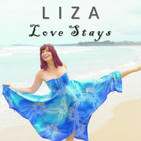 Liza - Love Stays