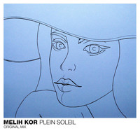 Melih Kor - Plein Soleil