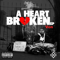 Von - A Heartbroken EP (Explicit)