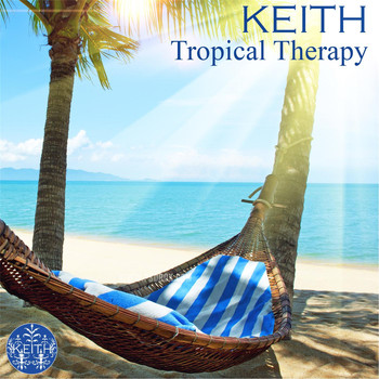 Keith - Tropical Therapy