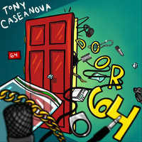 Tony Caseanova - Door 64 (Explicit)