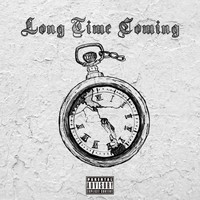 Sane - Long Time Coming (Explicit)