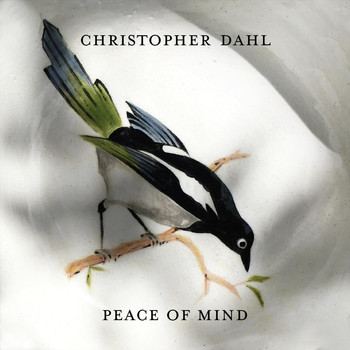 Christopher Dahl - Peace of Mind