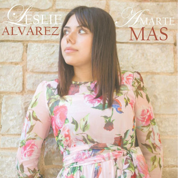 Leslie Alvarez - Amarte Mas