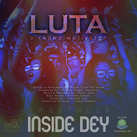 Luta - Inside Dey