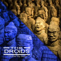 The Droids - Divide by Zero