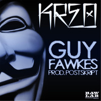 Kreo - Guy Fawkes (Explicit)
