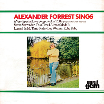 Alexander Forrest - Sings