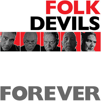 Folk Devils - Forever