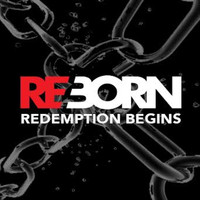 Reborn - Redemption Begins