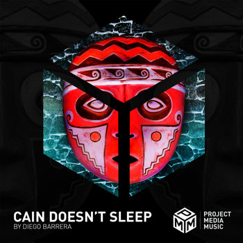 Diego Barrera - Cain Doesn't Sleep