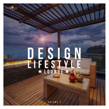 Various Artists - Design & Lifestyle Lounge, Vol. 2 (Explicit)
