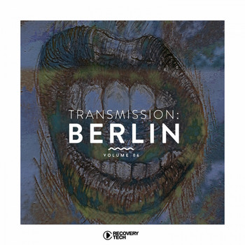 Various Artists - Transmission: Berlin, Vol. 6