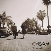 Brogue Wave - The Valley Street Jig