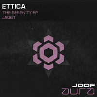 Ettica - The Serenity EP