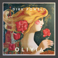 Dirk Powell - Olivia