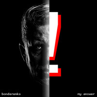 Bondarenko - My Answer