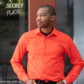 Michael Spry Jr - Secret Place