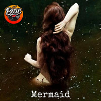 DJ Bose - Mermaid