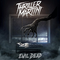 Thriller Martini - Evil Dead
