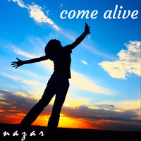 Nazar - Come Alive