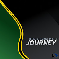Derrek Lemar Croney - Journey